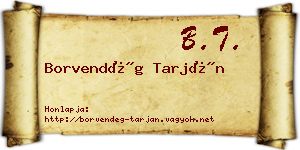 Borvendég Tarján névjegykártya